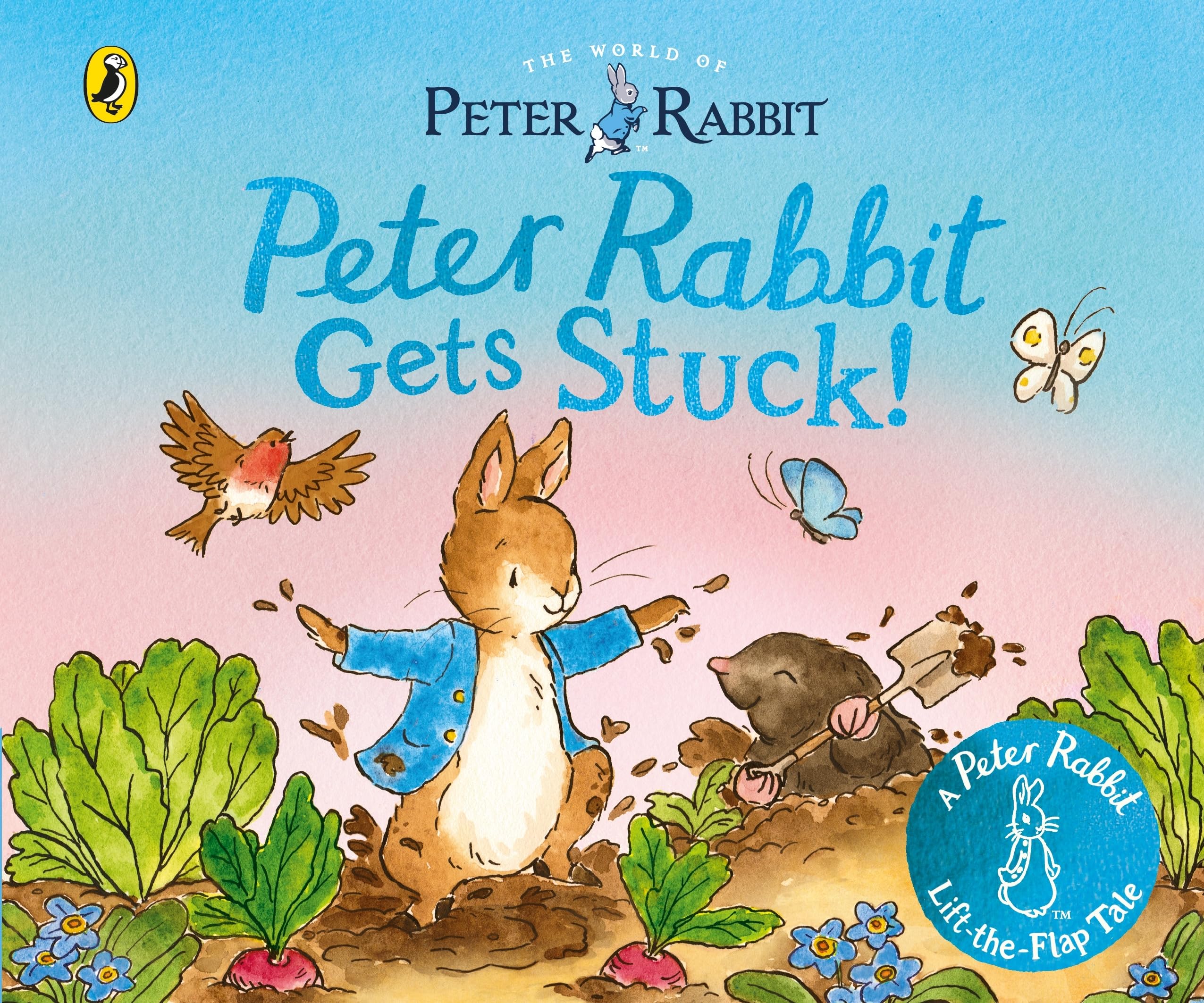 Puffin The World of Peter Rabbit: Peter Rabbit Gets Stuck! Lift-the-Flap Board Book | Ages 1-4 | 20 Pages