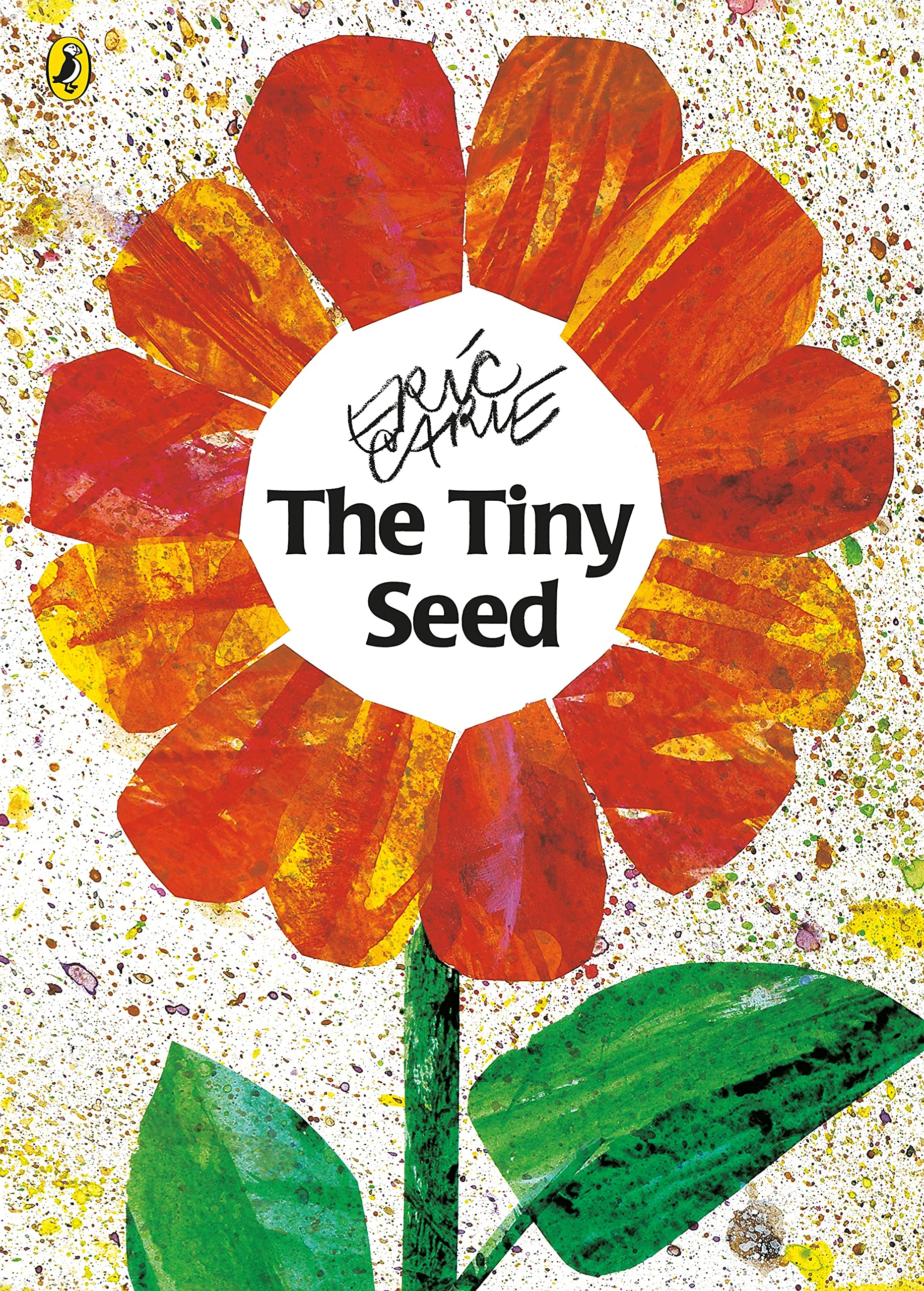 Penguin The Tiny Seed by Eric Carle | Paperback | Ages 3-5