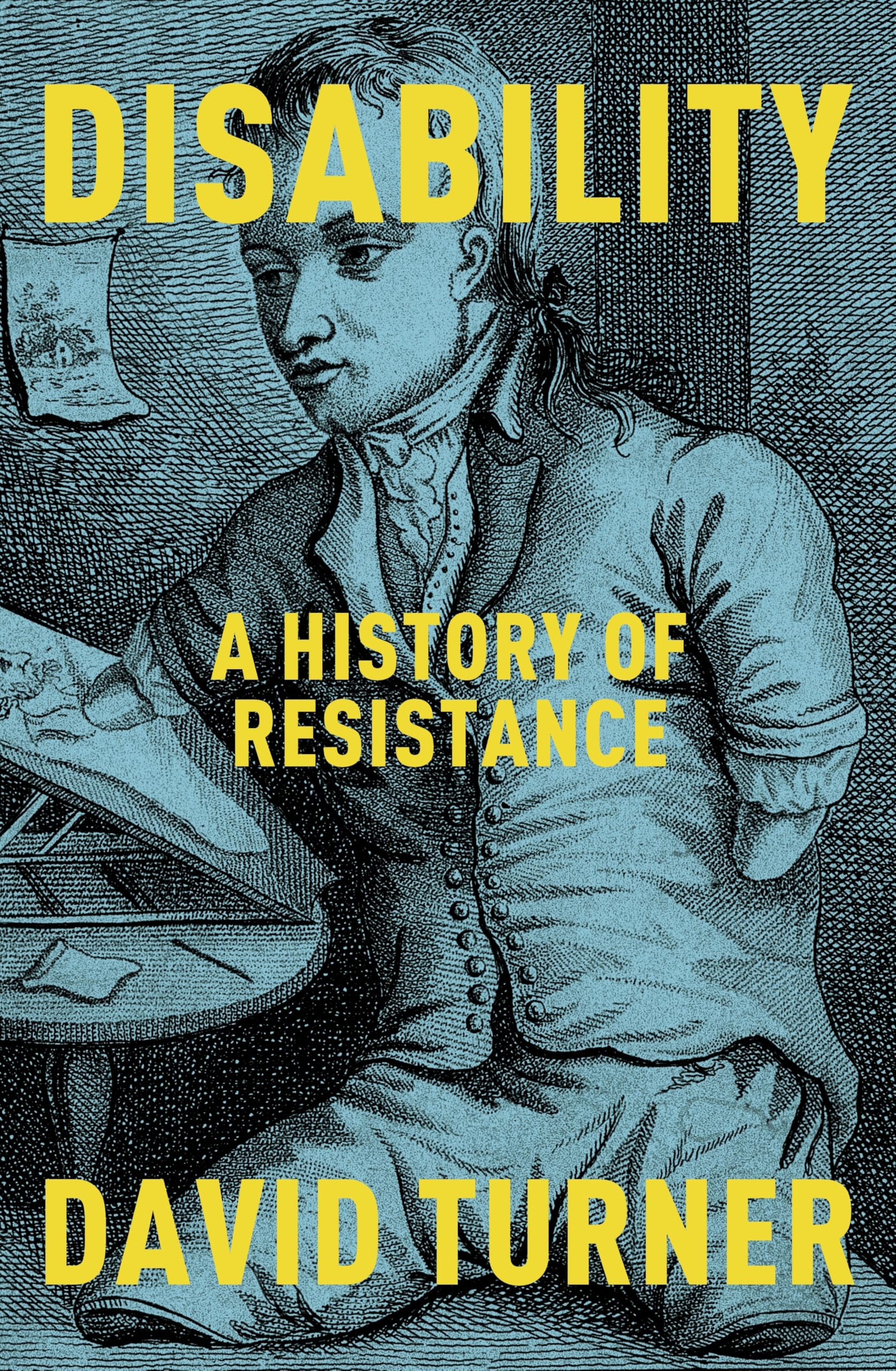 Bodley Head Disability: A History of Resistance - Hardcover | 400 Pages