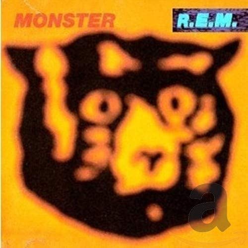 R.E.M - Monster! Pushed the Jangle Out of the Picture