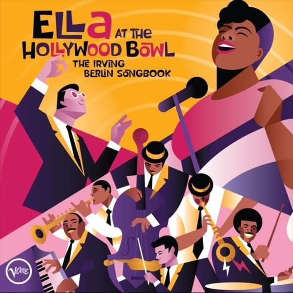 Ella At The Hollywood Bowl: The Irving Berlin Songbook [Audio CD]