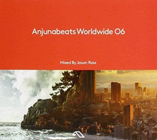 Anjunabeats Worldwide 06 [Audio CD]