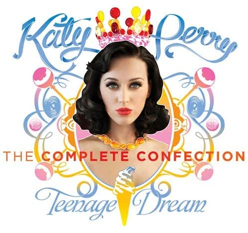 Teenage Dream: The Complete Confection, Assorted coversexplicit_lyrics - Katy Perry [Audio CD]