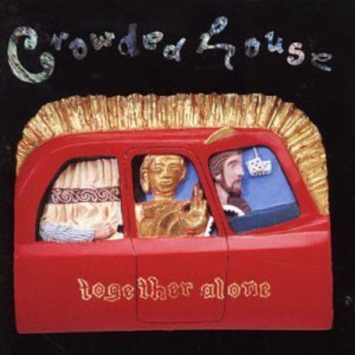 Together Alone - Crowded House [Audio CD]