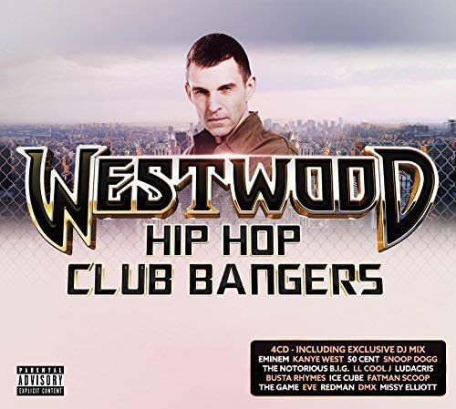 Tim Westwood - Westwood Hip Hop Club Bangers