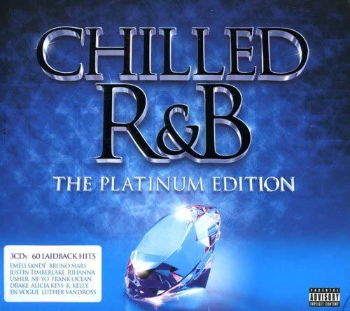 Chilled R&B The Platinum Edition - Triple Album Compilation (Various Artists)