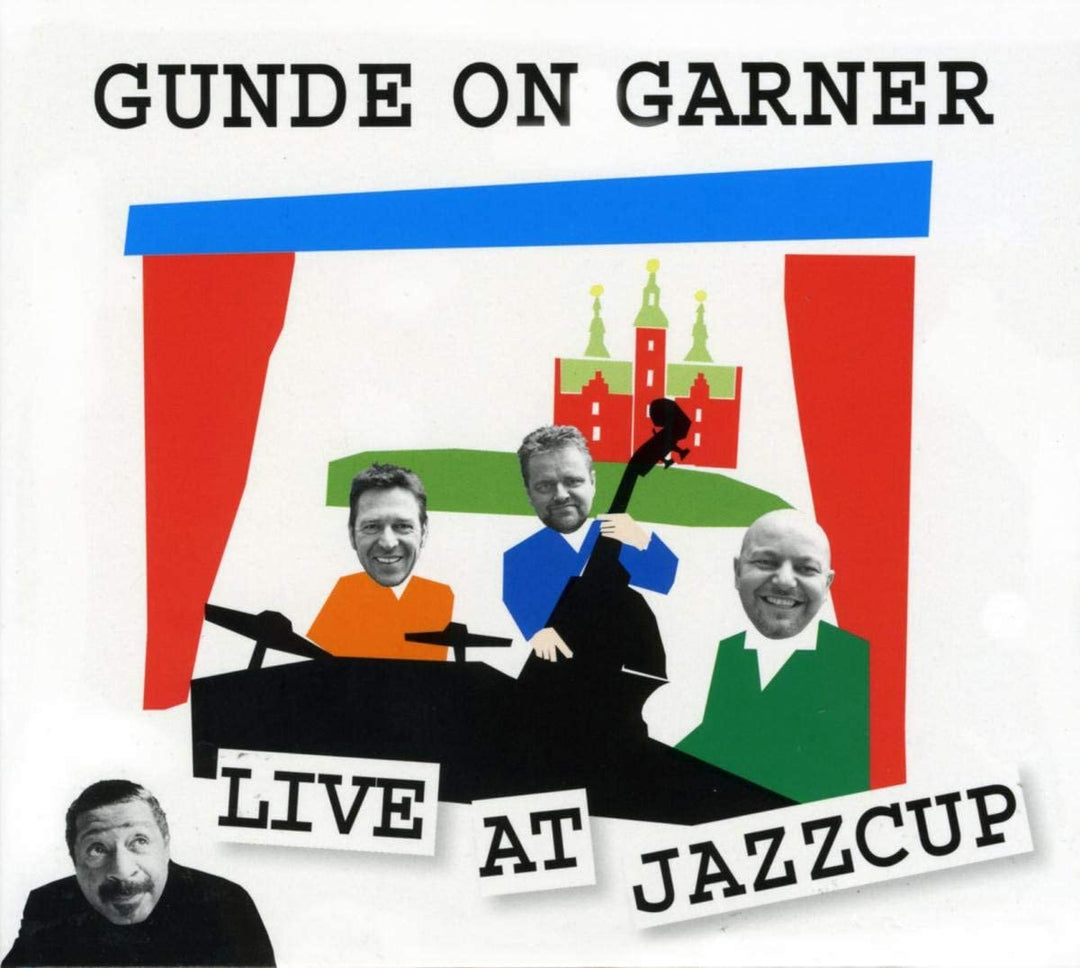 Gunde On Garner - Live At Jazzcup [Audio CD]