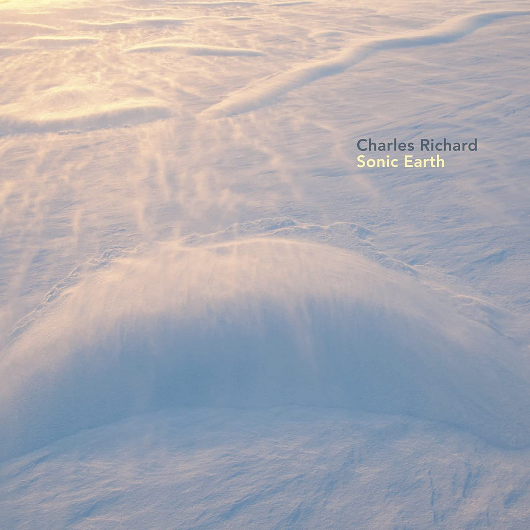 Charles Richard - Sonic Earth [Audio CD]