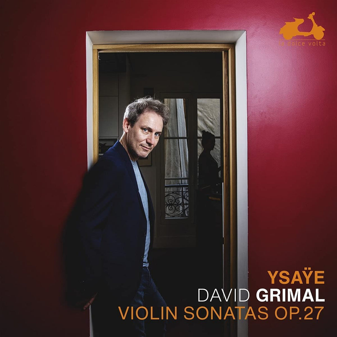 Grimal, David - Ysaÿe: Violin Sonatas, Op. 27 [Audio CD]