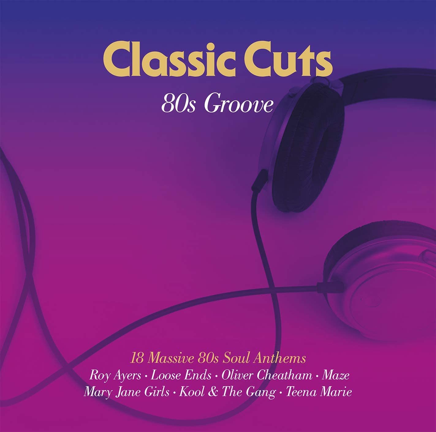 Various Artists - Classic Cuts: 80s Groove [Audio CD]