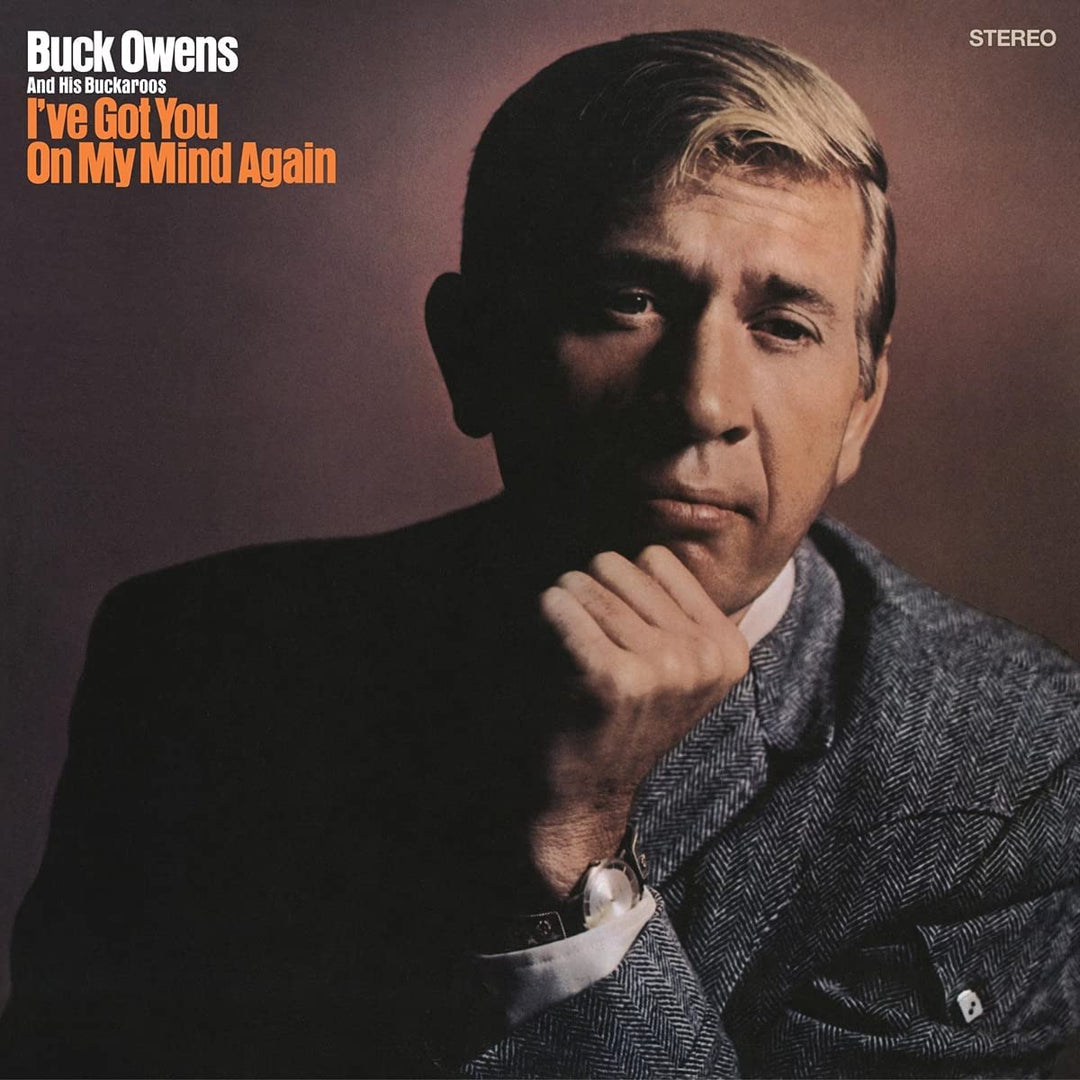 Buck Owens & His Buckaroos - I've Got You On My Mind Again [Audio CD]