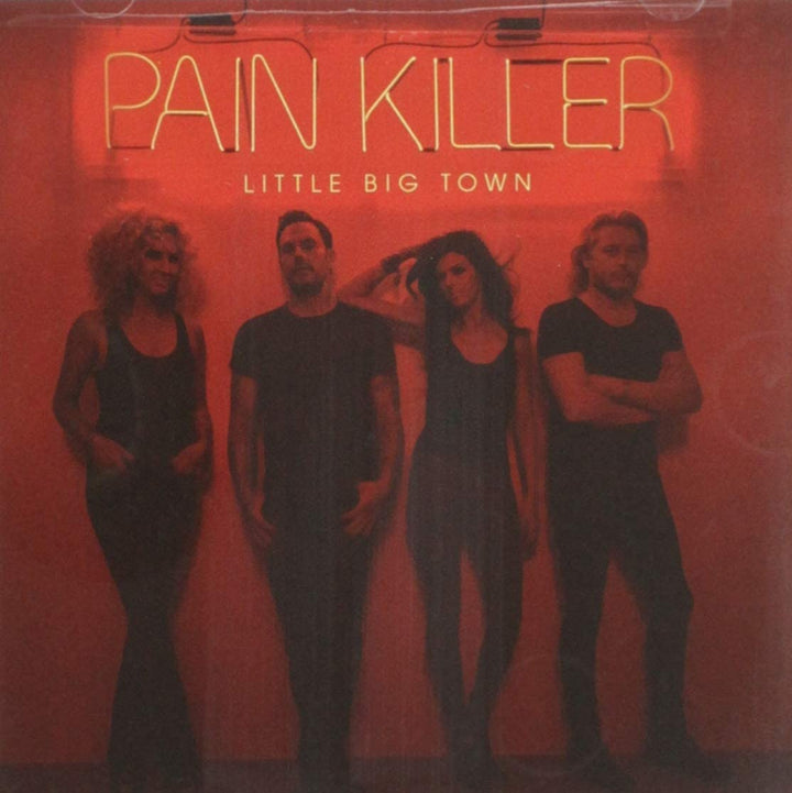 Little Big Town - Pain Killer [Audio CD]