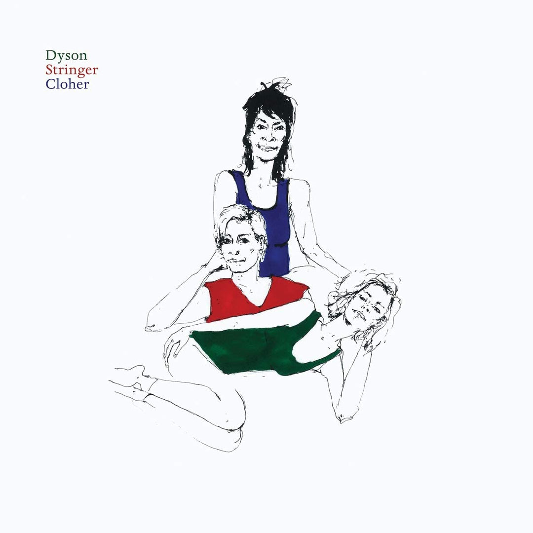 Dyson Stringer Cloher - Dyson Stringer Cloher [Audio CD]