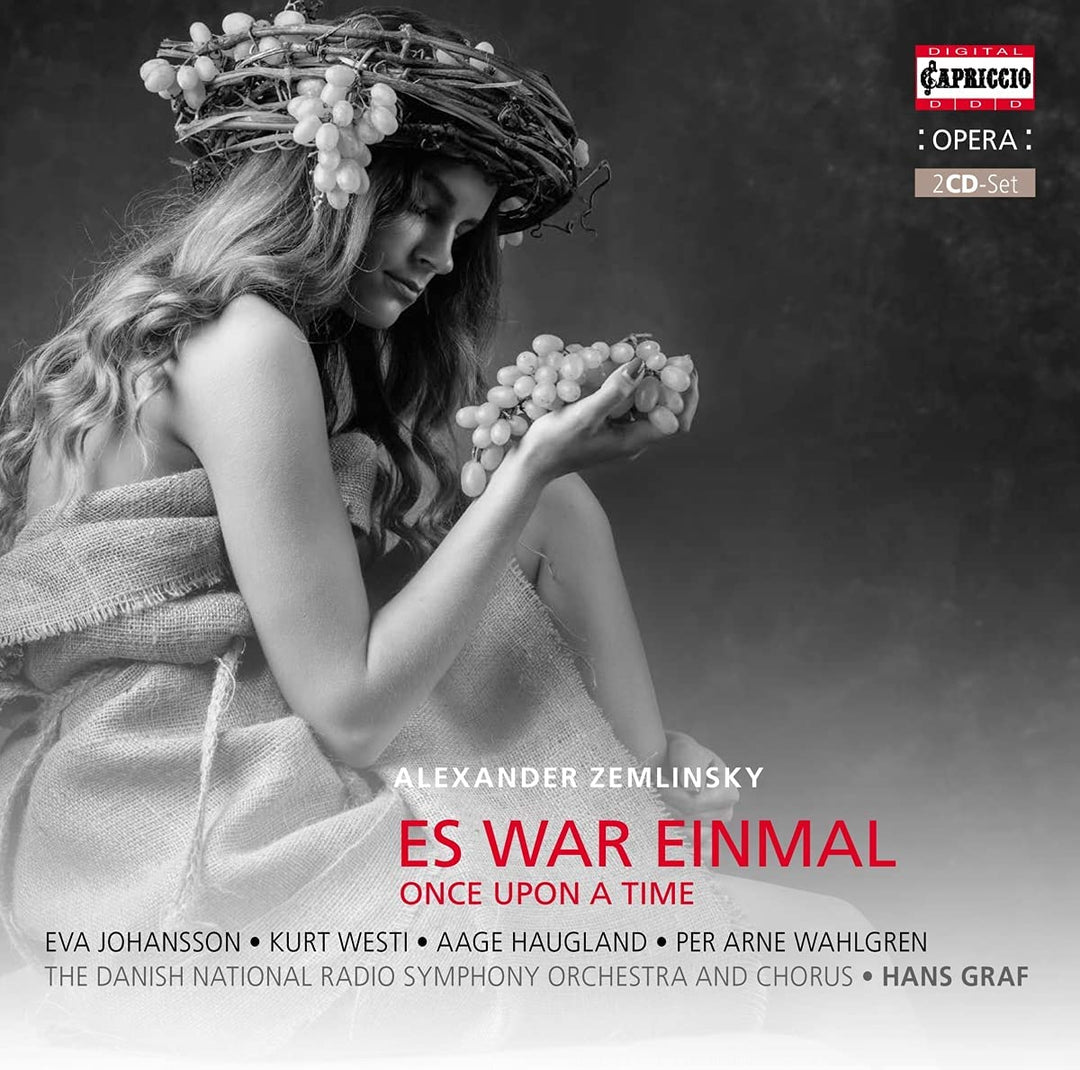 Zemlinsky: Once Upon A Time [Eva Johansson; Kurt Westi; Per Arne Wahlgren; Hans Graf; Kaare Hansen] [Capriccio: C5440] [Audio CD]