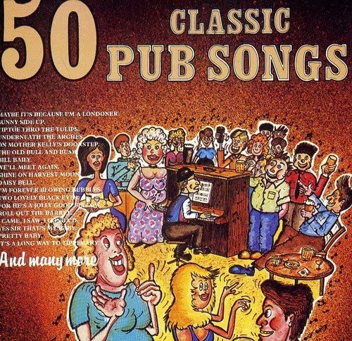 50 Classic Pub Songs