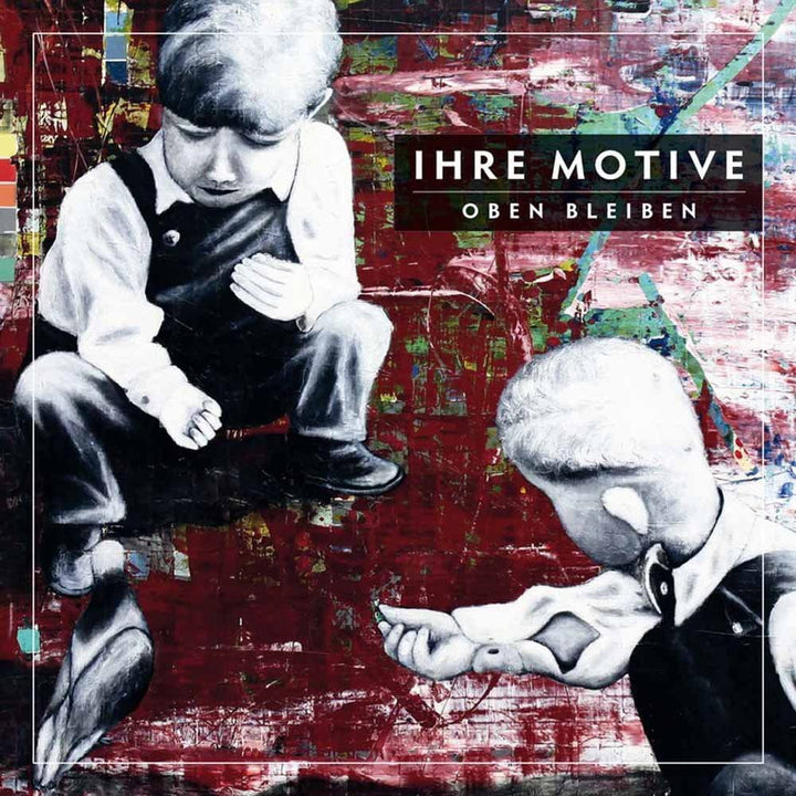 Ihre Motive - Oben Bleiben [Audio CD]