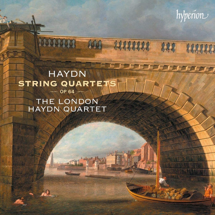 Joseph Haydn  - Haydn: String Quartets Op. 64 [The London Haydn Quartet; Catherine Manson; Michael Gurevich; John Crockatt; Jonathan Manson] [Hyperion A68221] [Audio CD]