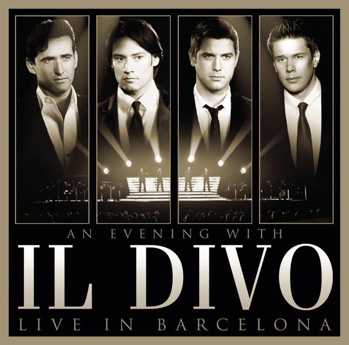 An Evening With Il Divo - Live in Barcelona