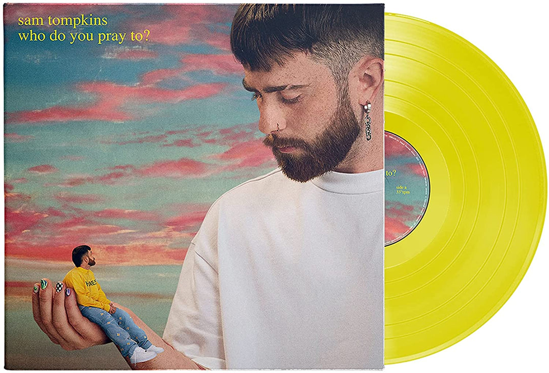 Sam Tompkins - Who Do You Pray To? [Exclusive Yellow [VINYL]