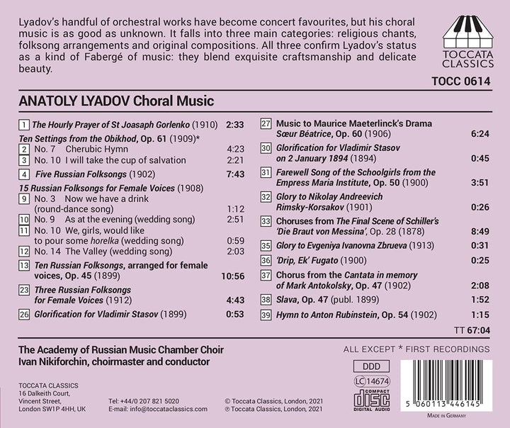 Academy of Russian Music Chamber Choir - Lyadov: Original Choral Works [Academy of Russian Music Chamber Choir; Ivan Nikiforchin] [Toccata Classics: TOCC 0614] [Audio CD]