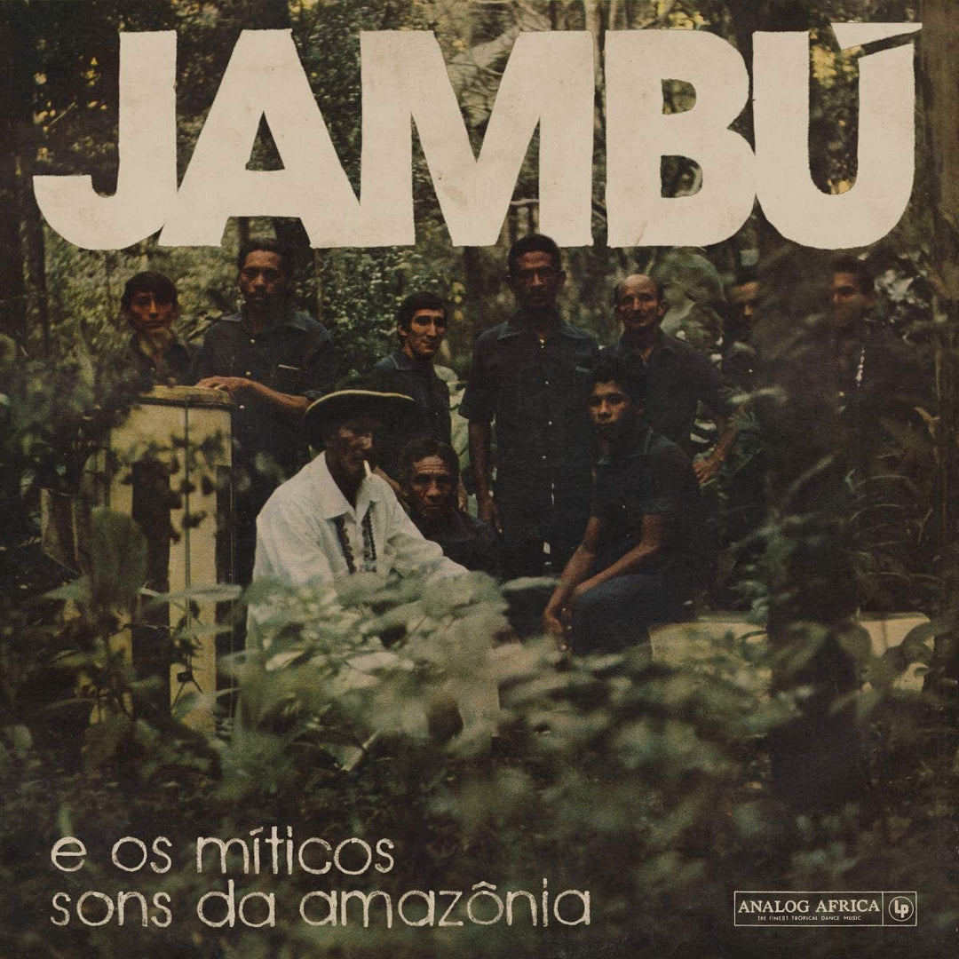 Jambú E Os Míticos Sons Da Amazônia [VINYL]