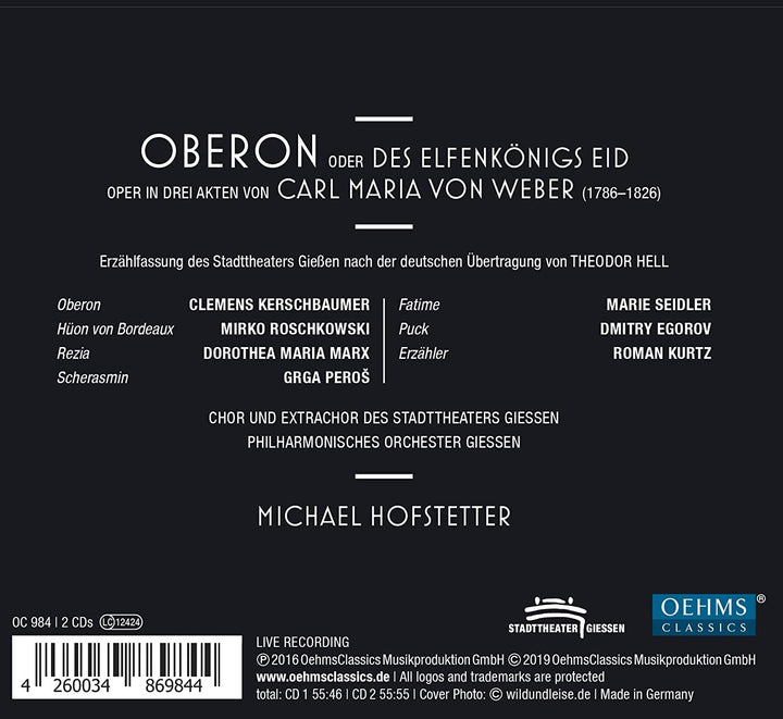 Weber: Oberon [Clemens Kerschbaumer; Mirko Roschkowski; Michael Hofstetter] [Oehms Classics: OC984] [Audio CD]