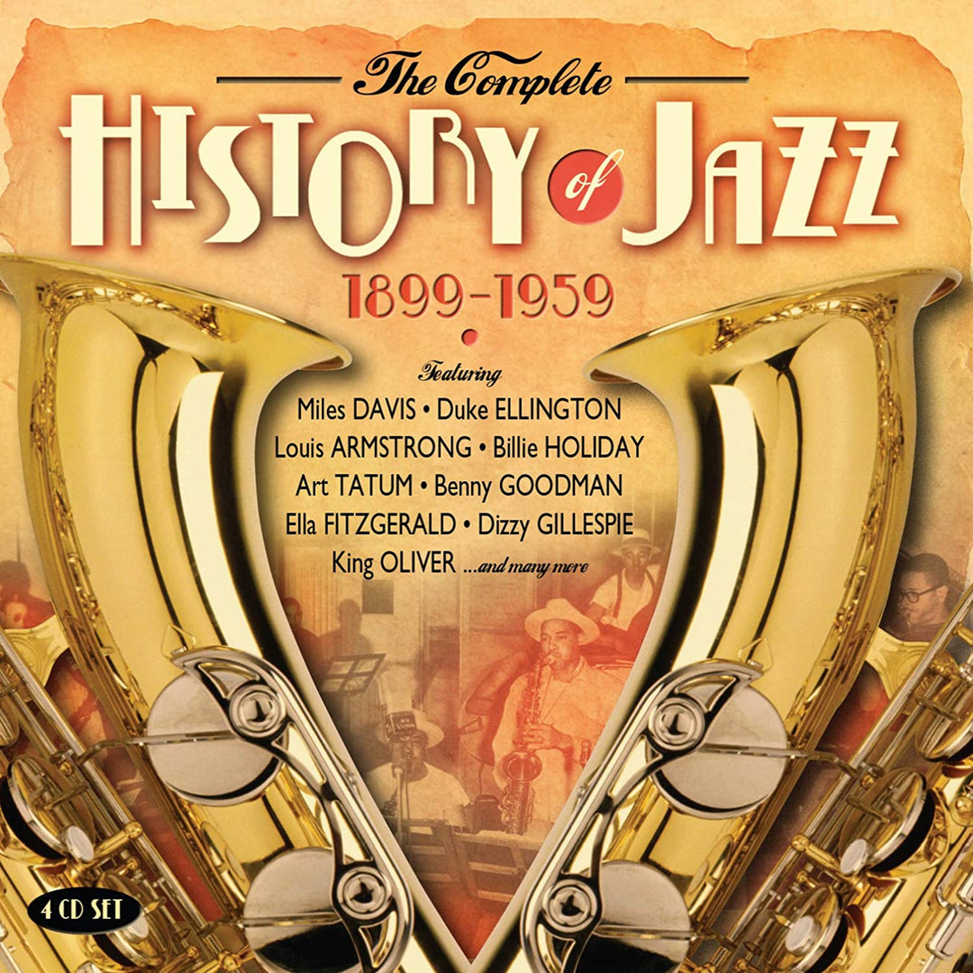 The Complete History Of Jazz 1899-1959 [Audio CD]