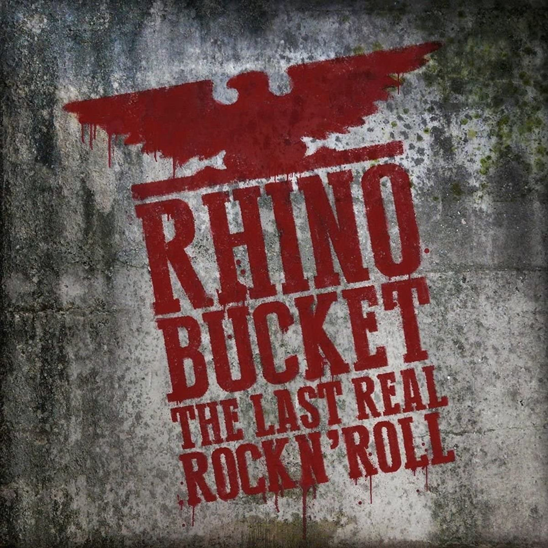 The Last Real Rock'N Rollexplicit_lyrics - Rhino Bucket [Audio CD]