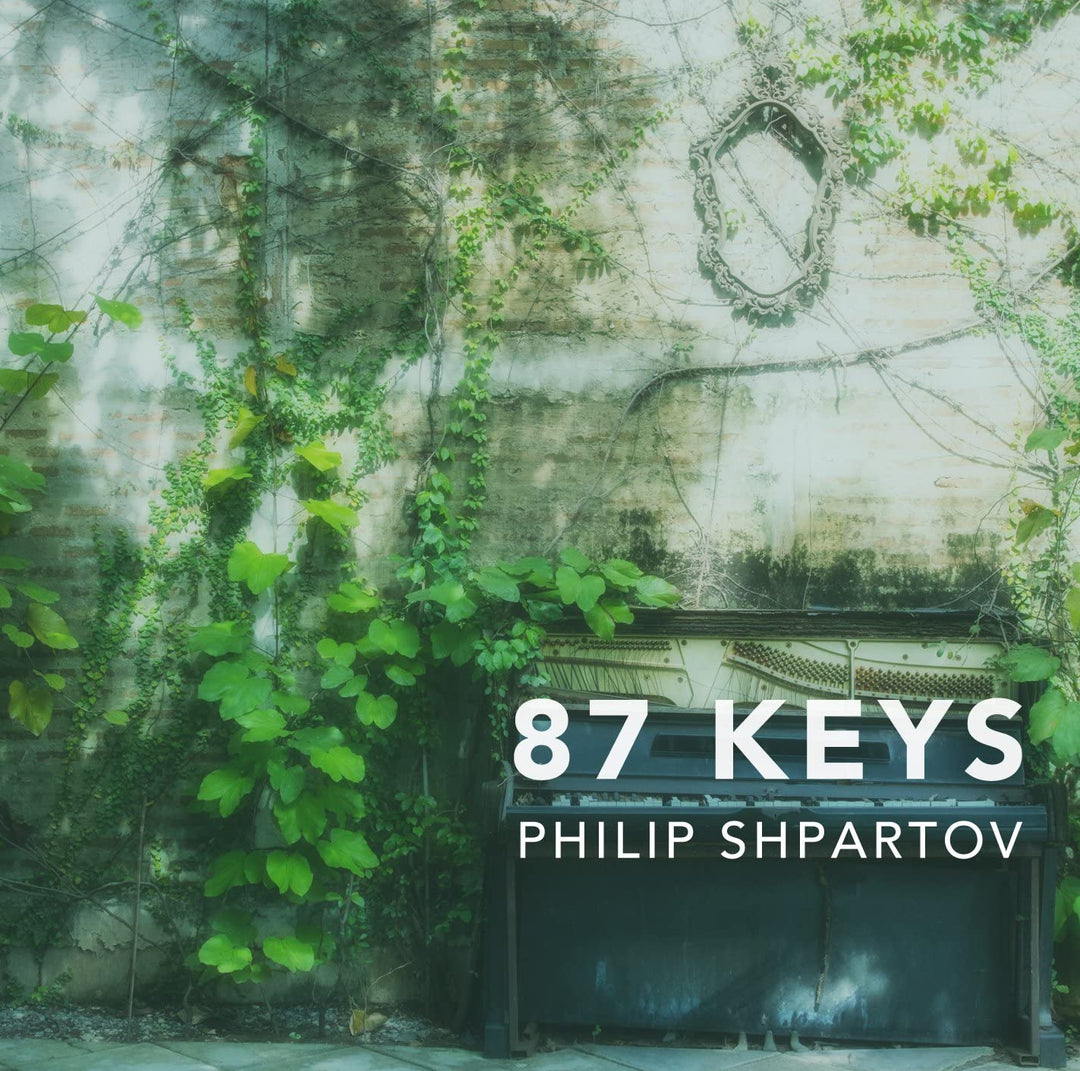 Philip Shpartov - 87 Keys [Audio CD]