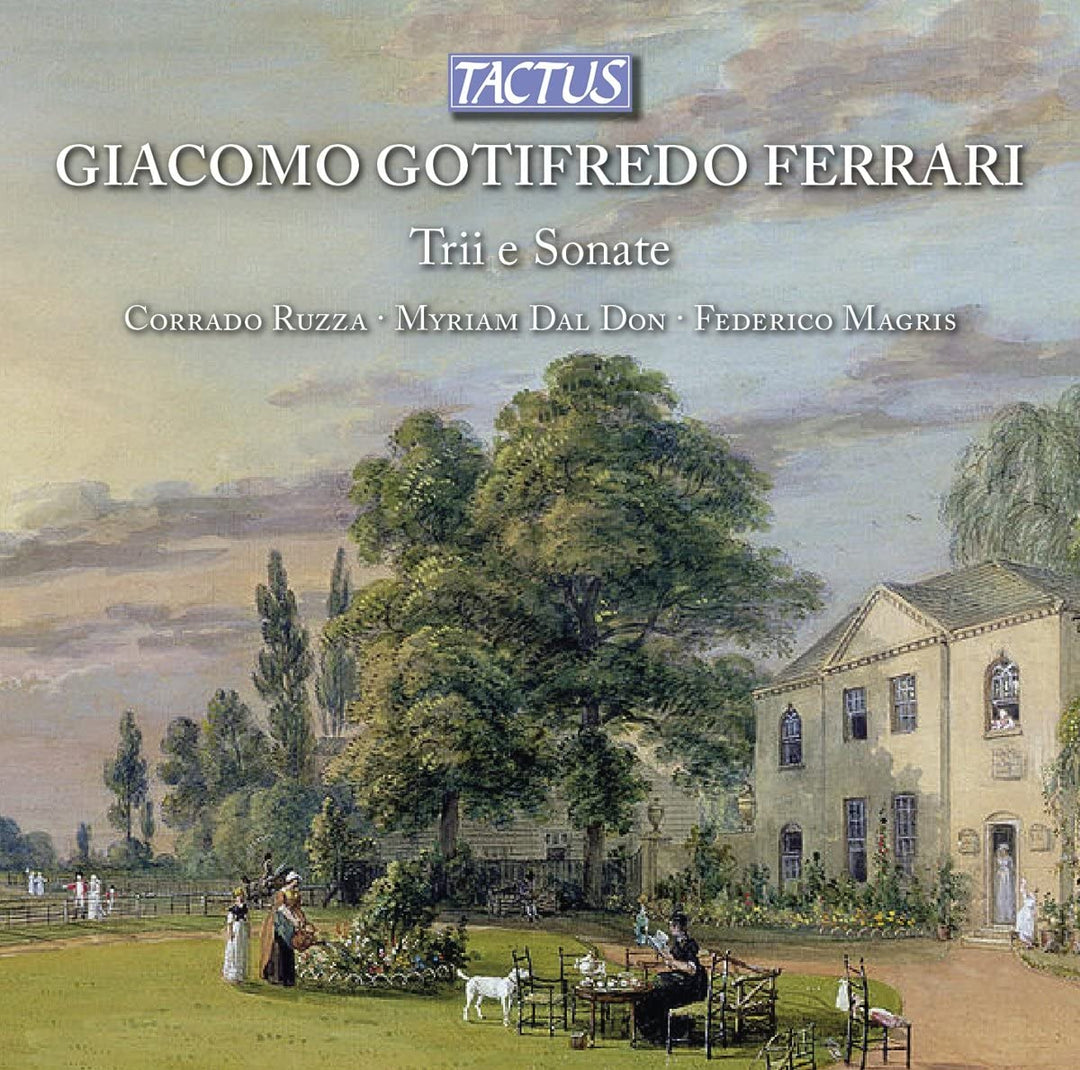 Corrado Ruzza - Ferrari: Trii E Sonate [Corrado Ruzza; Myriam Dal Don; Federico Magris] [Tactus: TC 760601] [Audio CD]