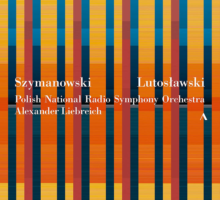 Szymanowski/Lutoslawski [Polish National Radio Symphony Orchestra; Gautier Capuon; Ewa Podle; Alexander Liebreich] [Accentus Music: ACC80498] [Audio CD]