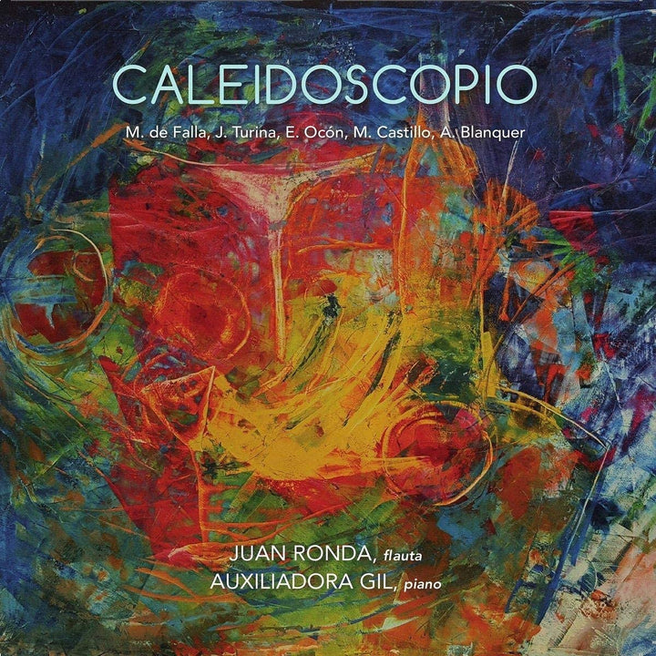 Juan Ronda & Auxiliadora Gil - Ocón: Caleidoscopio [Audio CD]