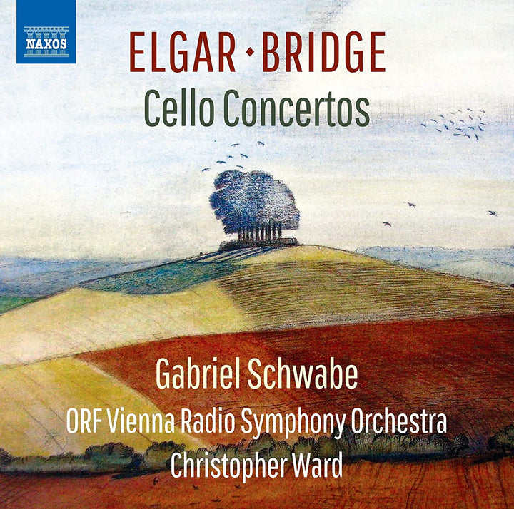 Elgar/Bridge: Cello Concertos [Gabriel Schwabe; ORF Vienna Radio Symphony Orches [Audio CD]