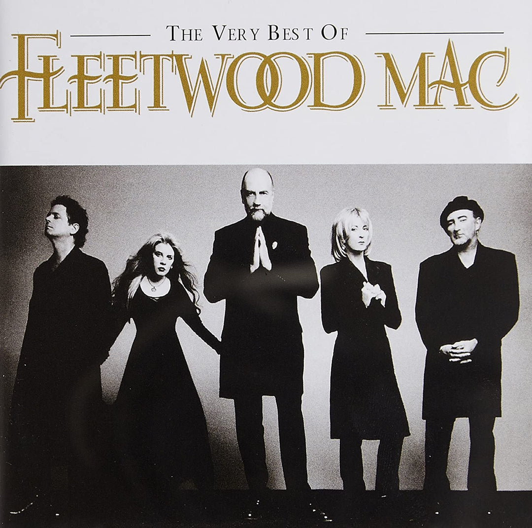 The Very Best of Fleetwood Mac - Fleetwood Mac [Audio CD]